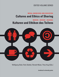 Cultures and Ethics of Sharing / Kulturen und Ethiken des Teilens