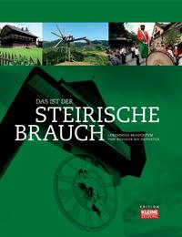 Das ist der steirische Brauch