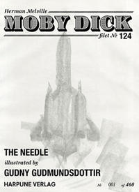 Moby Dick Filet No 124 - The Needle - illustrated by Gudny Gudmundsdottir