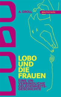 Lobo und die Frauen