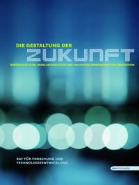 Die Gestaltung der Zukunft