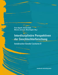Interdisziplinäre Perspektiven der Geschlechterforschung
