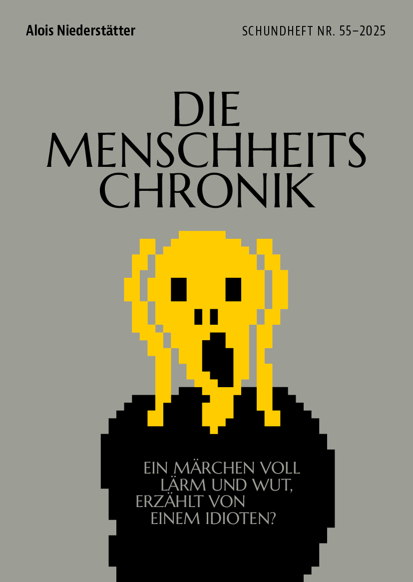 Cover-Abbildung für Alois Niederstätter: DIE MENSCHHEITSCHRONIK (99999---978-3-902989-79-6)