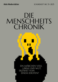 Cover-Abbildung für Alois Niederstätter: DIE MENSCHHEITSCHRONIK (99999---978-3-902989-79-6)