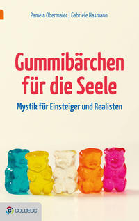 Gummibärchen für die Seele