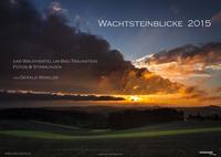 WACHTSTEINBLICKE 2015