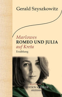 Marlowes ROMEO UND JULIA auf Kreta