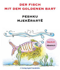 Der Fisch mit dem goldenen Bart / Peshku mjekërartë