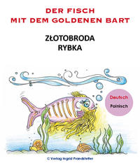 Der Fisch mit dem goldenen Bart / Złotobroda rybka