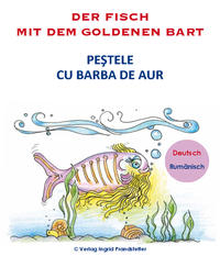 Der Fisch mit dem goldenen Bart / Peştele cu barba de aur