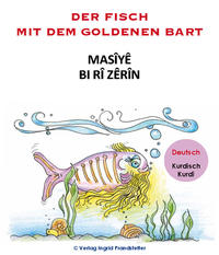 Der Fisch mit dem goldenen Bart / Masîyê bi rî zêrîn