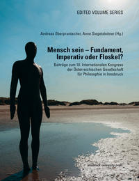 Mensch sein – Fundament, Imperativ oder Floskel?