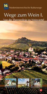 Wege zum Wein I.