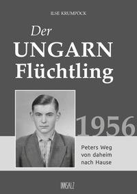 Der Ungarnflüchtling