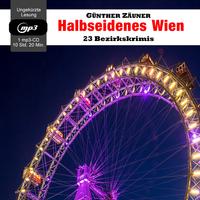 Halbseidenes Wien, 1 Audio-CD, MP3 Format