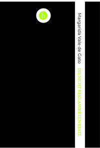 Die nicht reklamierten Reste