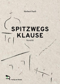 SPITZWEGS KLAUSE