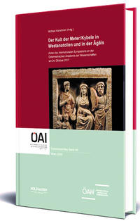 Der Kult der Meter/Kybele in Westanatolien und in der Ägäis