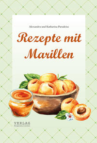 Rezepte mit Marillen