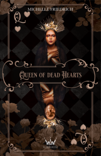 Queen of dead Hearts