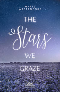 The Stars We Graze