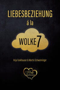 Liebesbeziehung à la Wolke 7