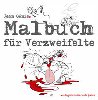 Malbuch für Verzweifelte