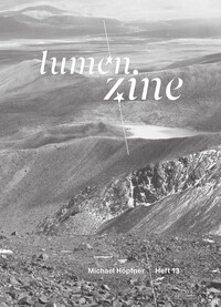 Cover-Abbildung für Lumen Zine Heft 13: Michael Höpfner (99999---978-3-903447-14-1)