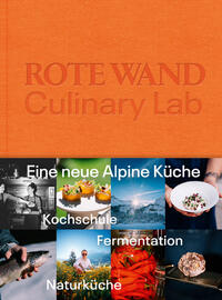 Rote Wand. Culinary Lab