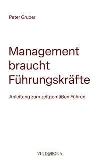 Management braucht Führungskräfte