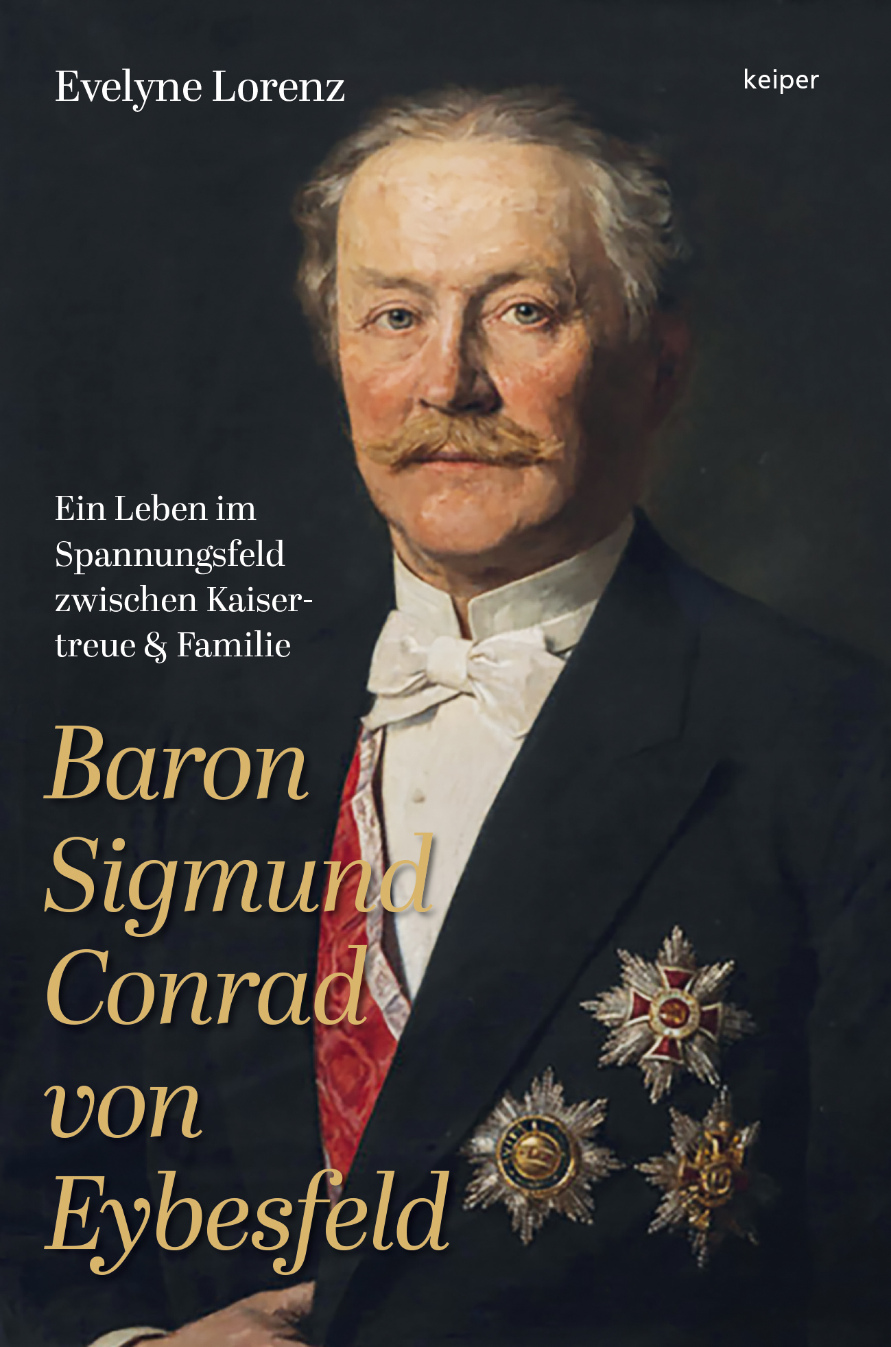 Cover-Abbildung für Baron Sigmund Conrad von Eybesfeld (Hardcover) (99999---978-3-903575-50-9)