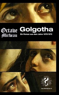 Cover-Abbildung für Golgotha (Softcover/Paperback) (99999---978-3-903582-05-7)