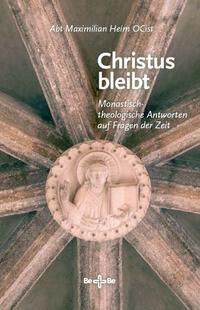 Christus bleibt