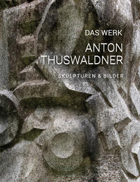 DAS WERK - Anton Thuswaldner