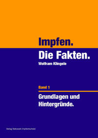 Impfen - Die Fakten (Band 1)