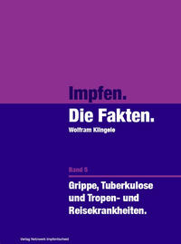 Impfen - Die Fakten (Band 5)