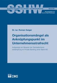 Organisationsmängel als Anknüpfungspunkt im Unternehmensstrafrecht