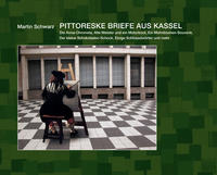 Pittoreske Briefe aus Kassel