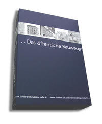 Das öffentliche Bauwesen in Zürich, 1798-1958. Set / Das öffentliche Bauwesen in Zürich, 1798-1958. Set