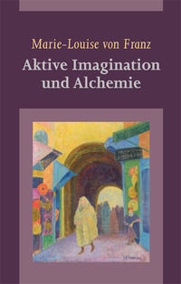 Aktive Imagination und Alchemie