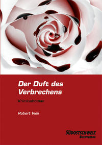 Der Duft des Verbrechens