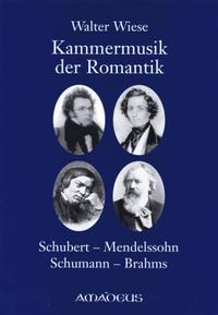 Kammermusik der Romantik