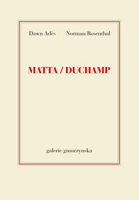 Matta/Duchamp