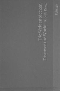 Die Welt entdecken. Discover the World