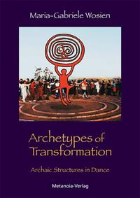 Archetypes of Transformation