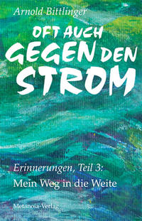 Oft auch gegen den Strom