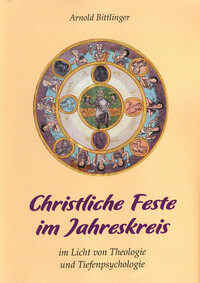 Christliche Feste im Jahreskreis