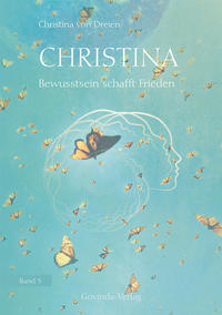 Christina - Bewusstsein schafft Frieden - Cover