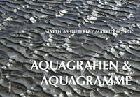 Aquagrafien und Aquagramme