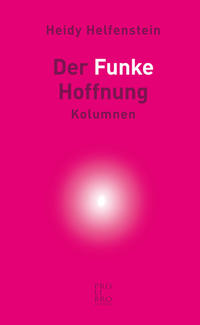 Der Funke Hoffnung